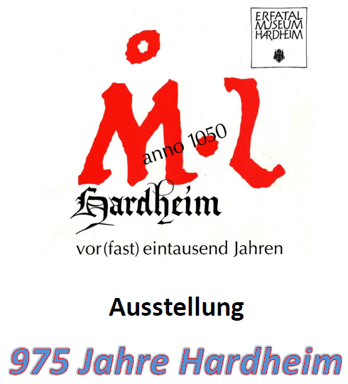 Ausstellung: Hardheim vor (fast) eintausend Jahren